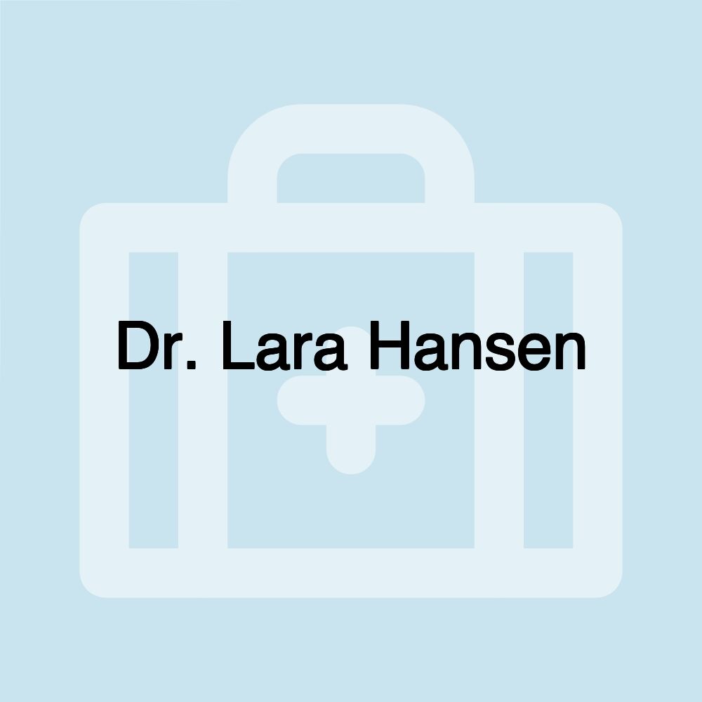 Dr. Lara Hansen