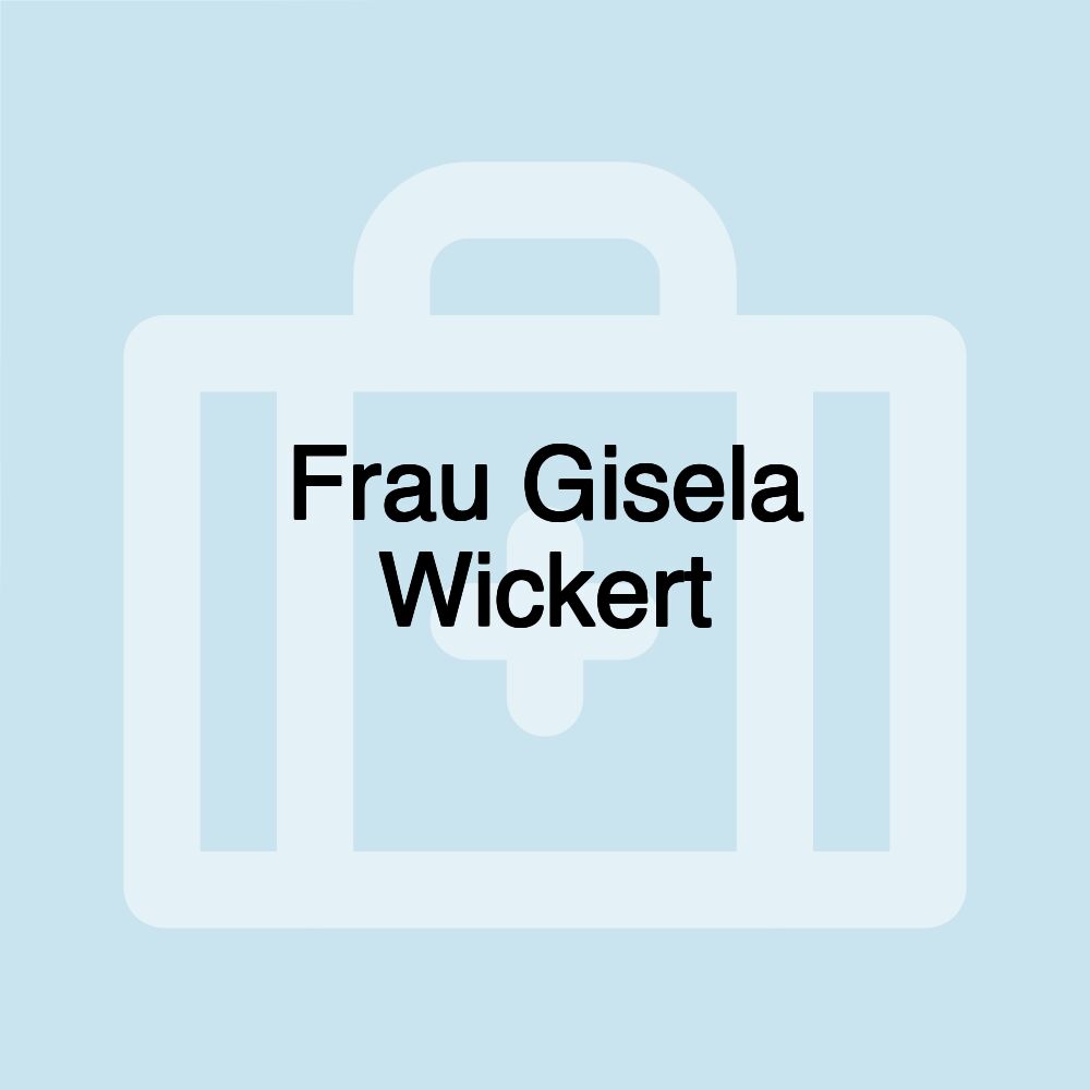 Frau Gisela Wickert