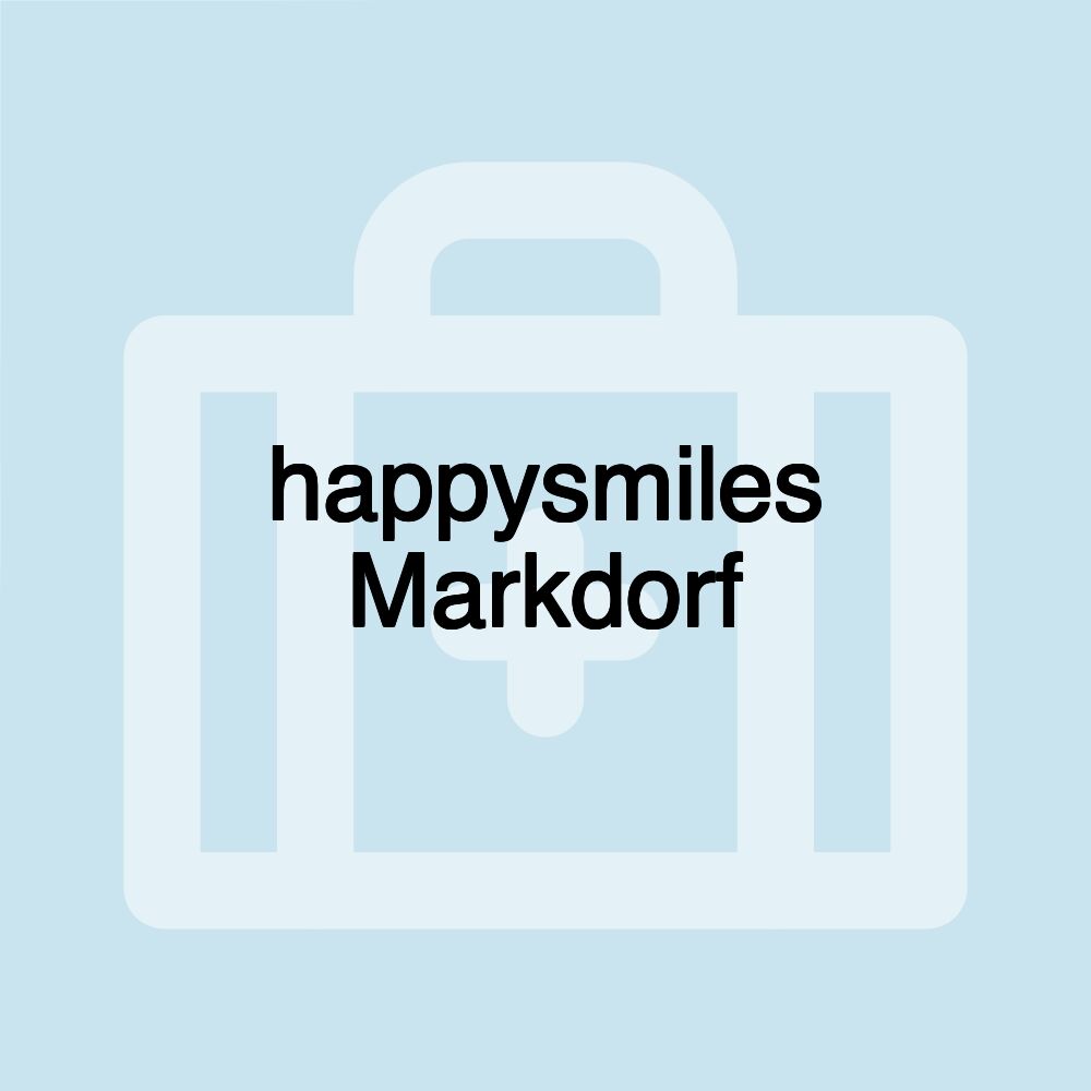 happysmiles Markdorf