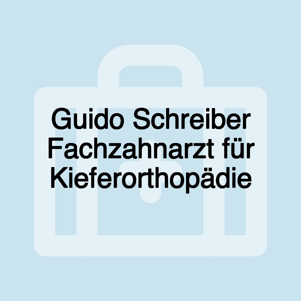 Guido Schreiber Fachzahnarzt für Kieferorthopädie