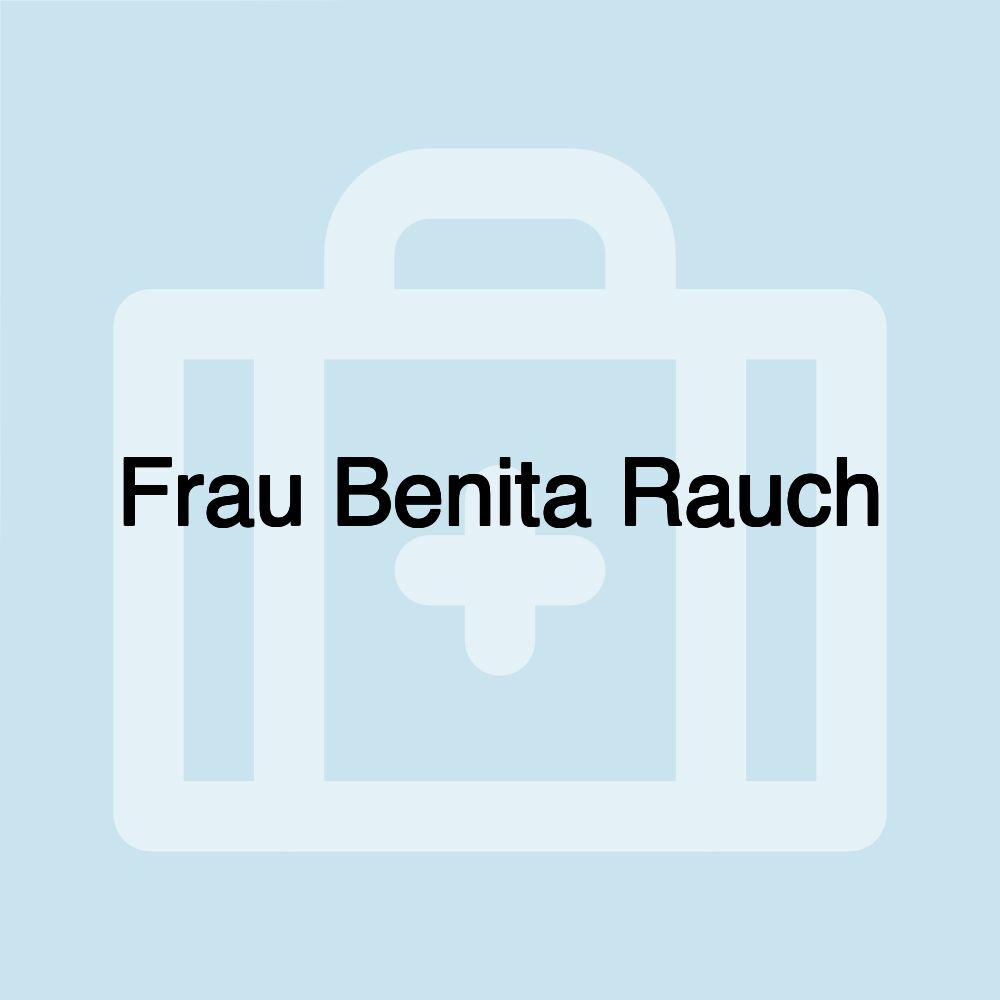 Frau Benita Rauch