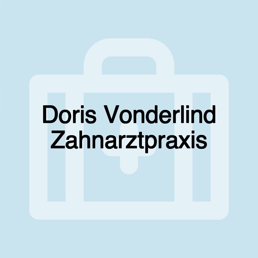 Doris Vonderlind Zahnarztpraxis