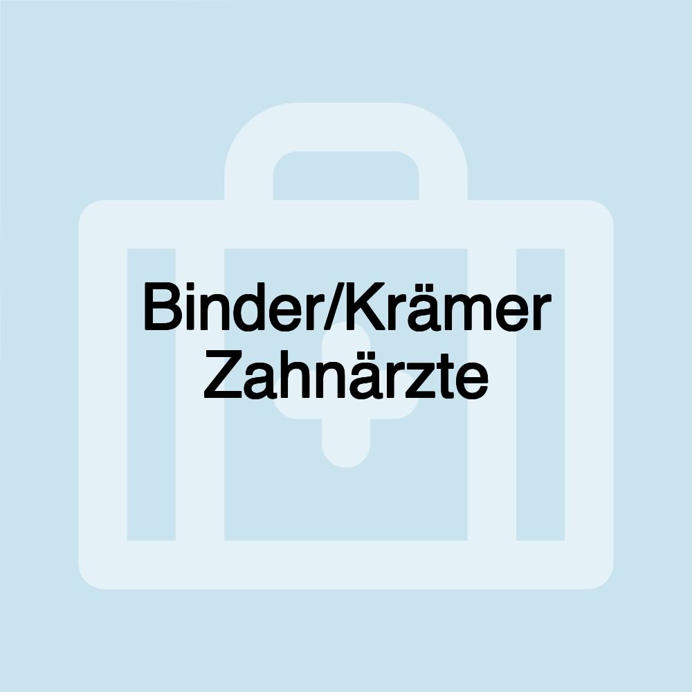 Binder/Krämer Zahnärzte