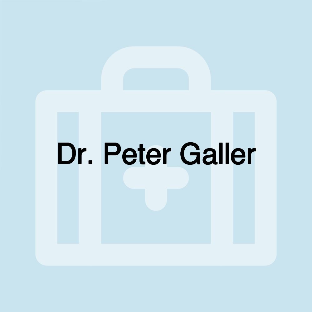 Dr. Peter Galler