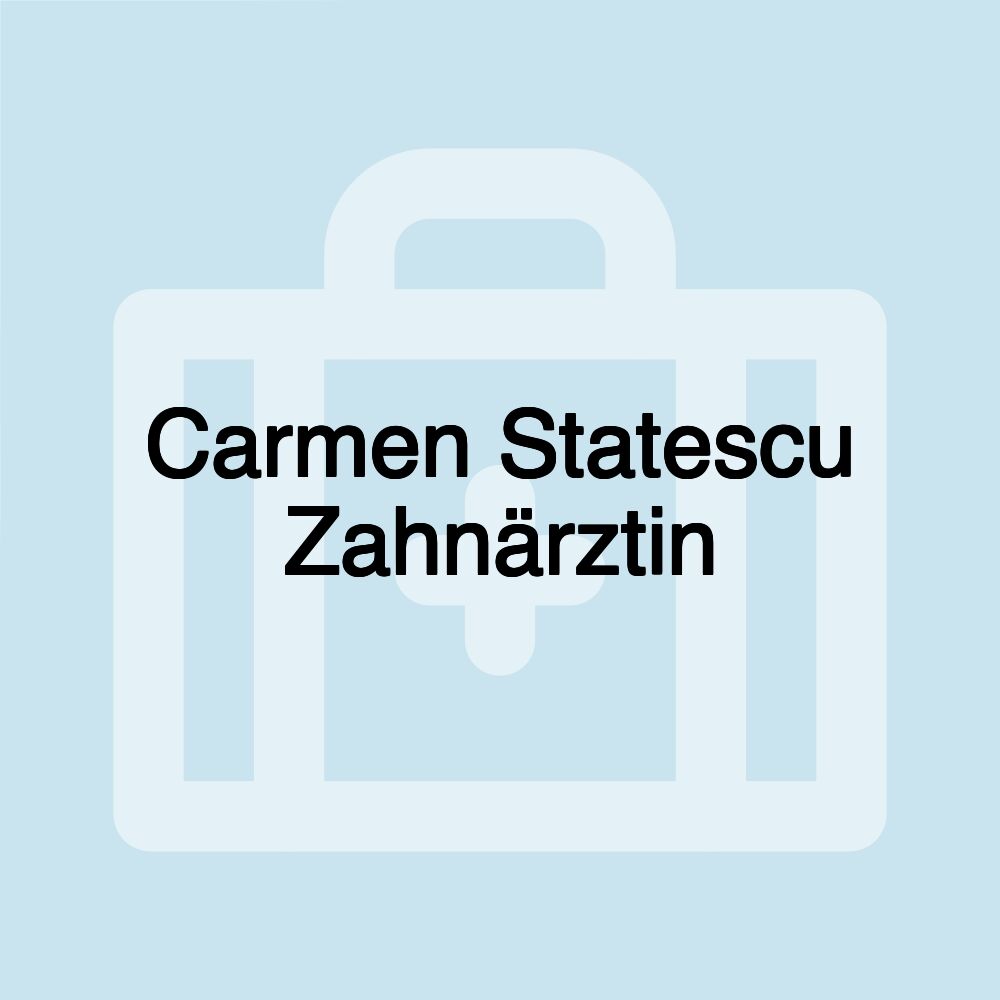 Carmen Statescu Zahnärztin