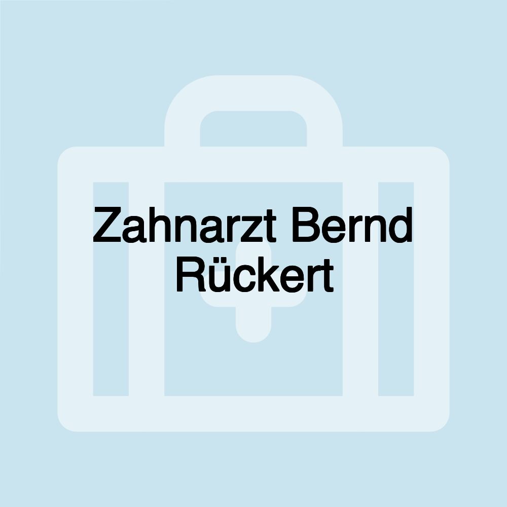 Zahnarzt Bernd Rückert