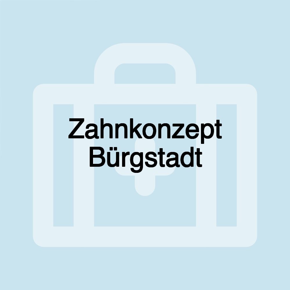 Zahnkonzept Bürgstadt