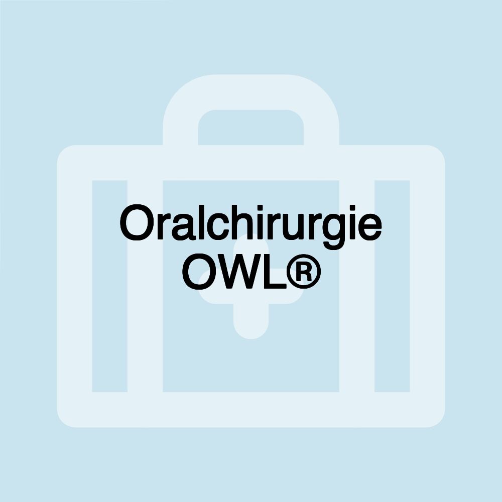 Oralchirurgie OWL®