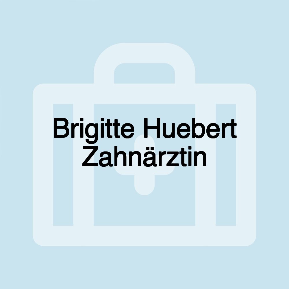 Brigitte Huebert Zahnärztin