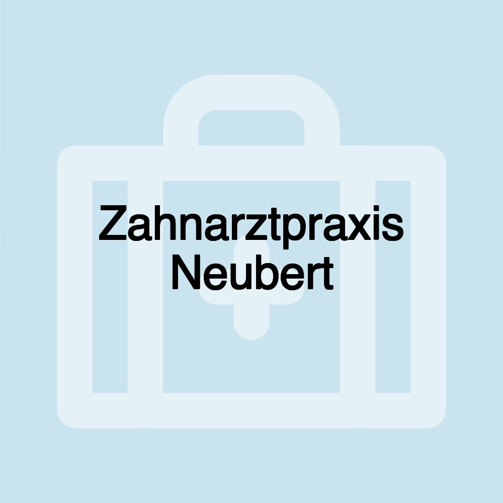 Zahnarztpraxis Neubert