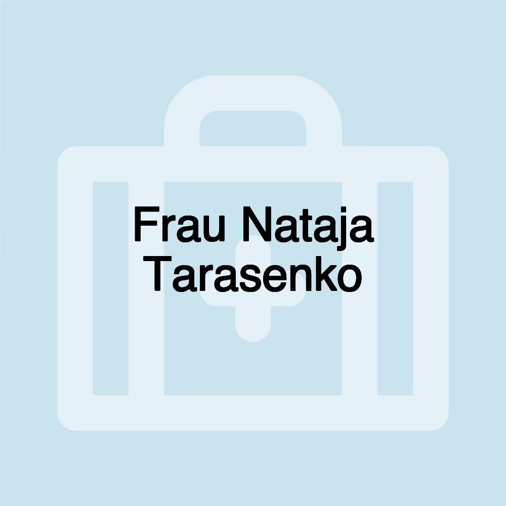 Frau Nataja Tarasenko