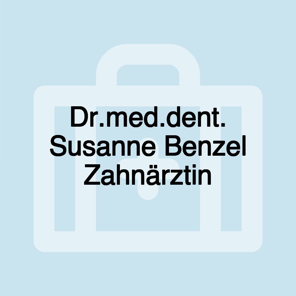 Dr.med.dent. Susanne Benzel Zahnärztin