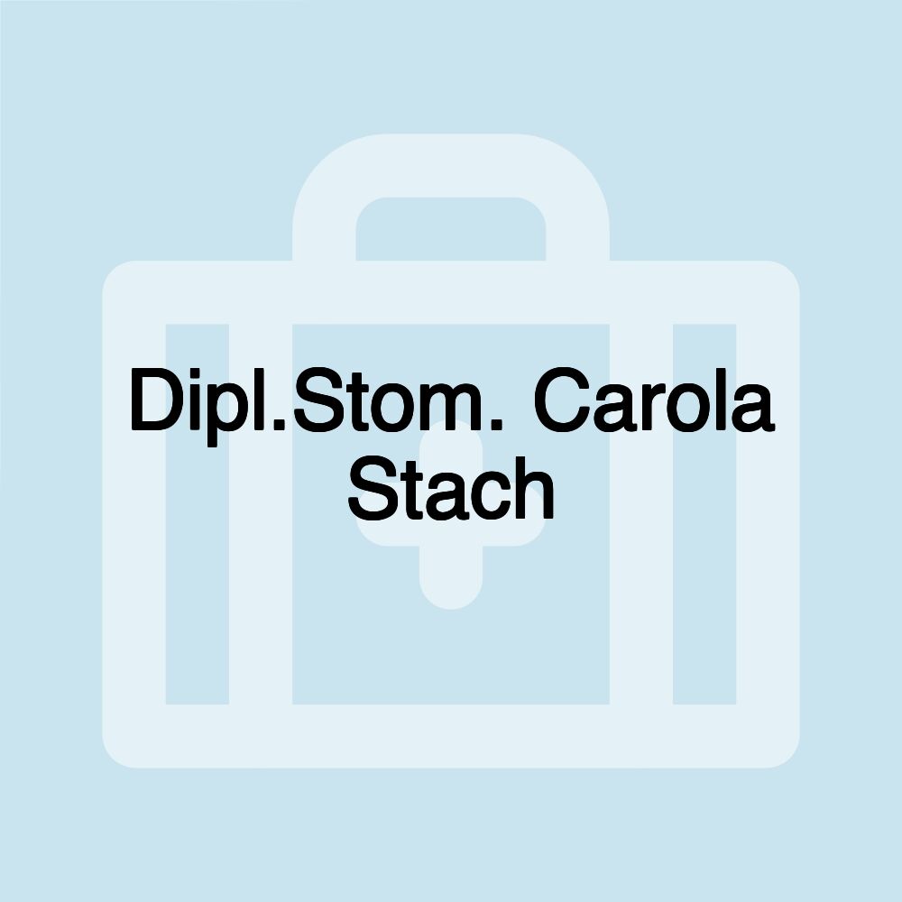 Dipl.Stom. Carola Stach