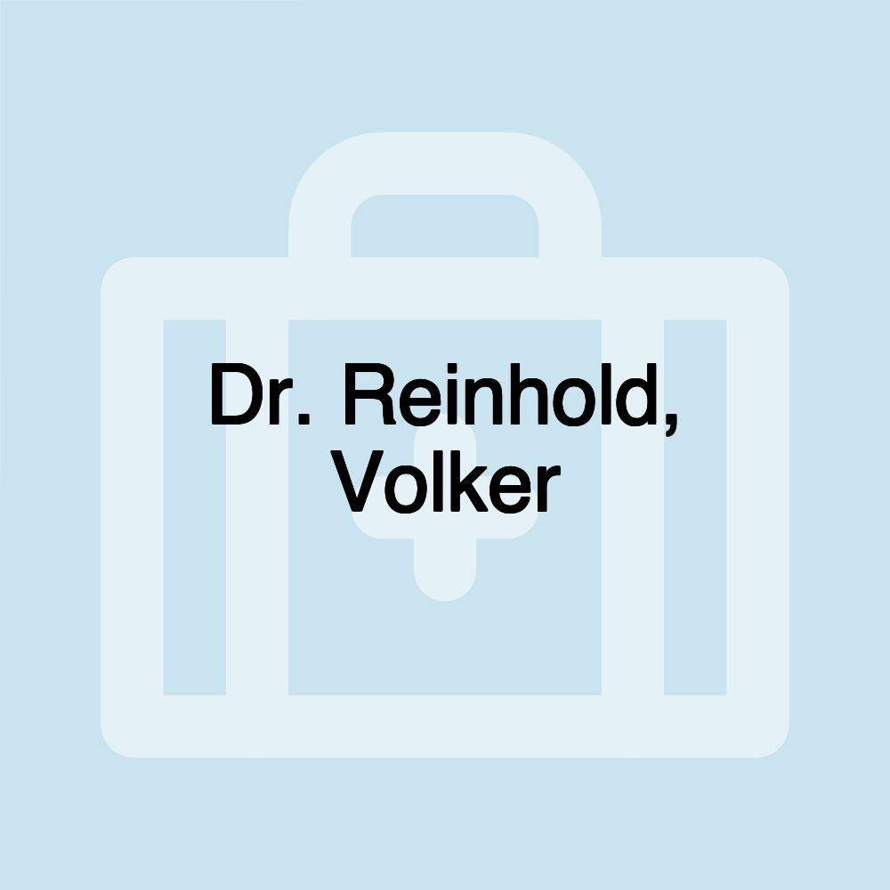 Dr. Reinhold, Volker