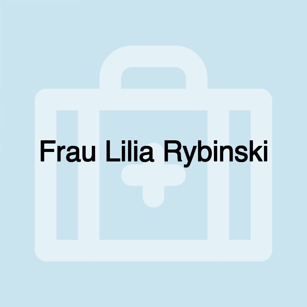 Frau Lilia Rybinski