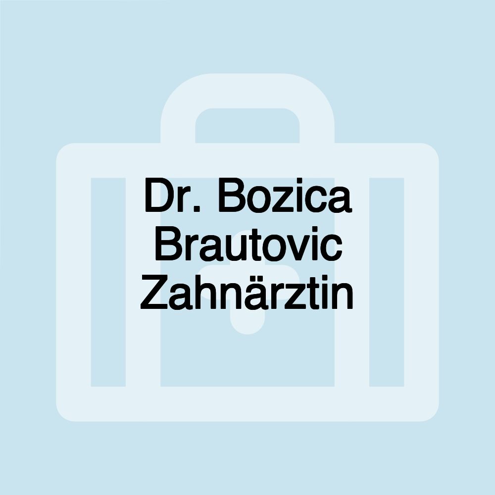 Dr. Bozica Brautovic Zahnärztin