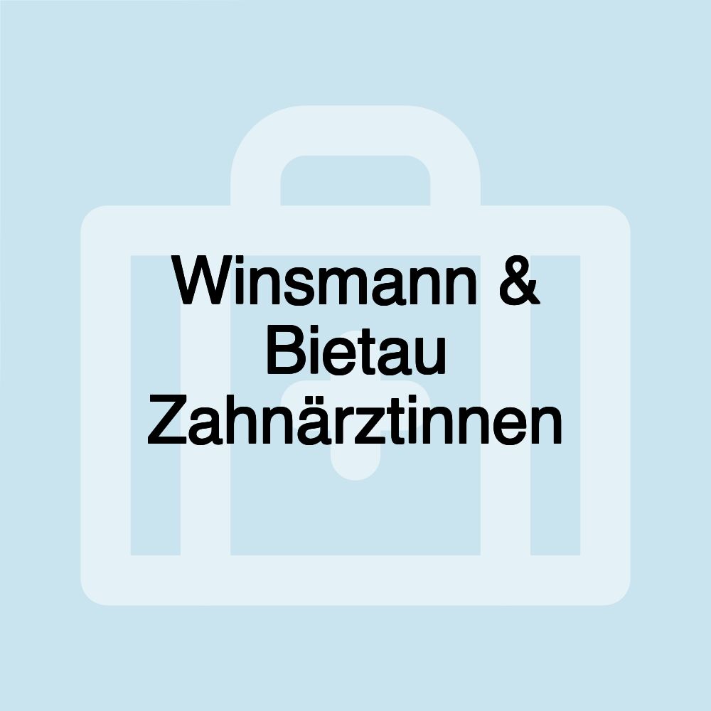 Winsmann & Bietau Zahnärztinnen