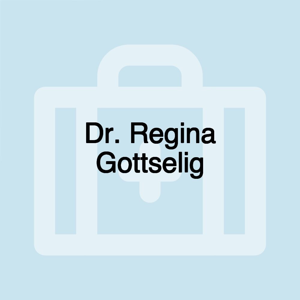 Dr. Regina Gottselig