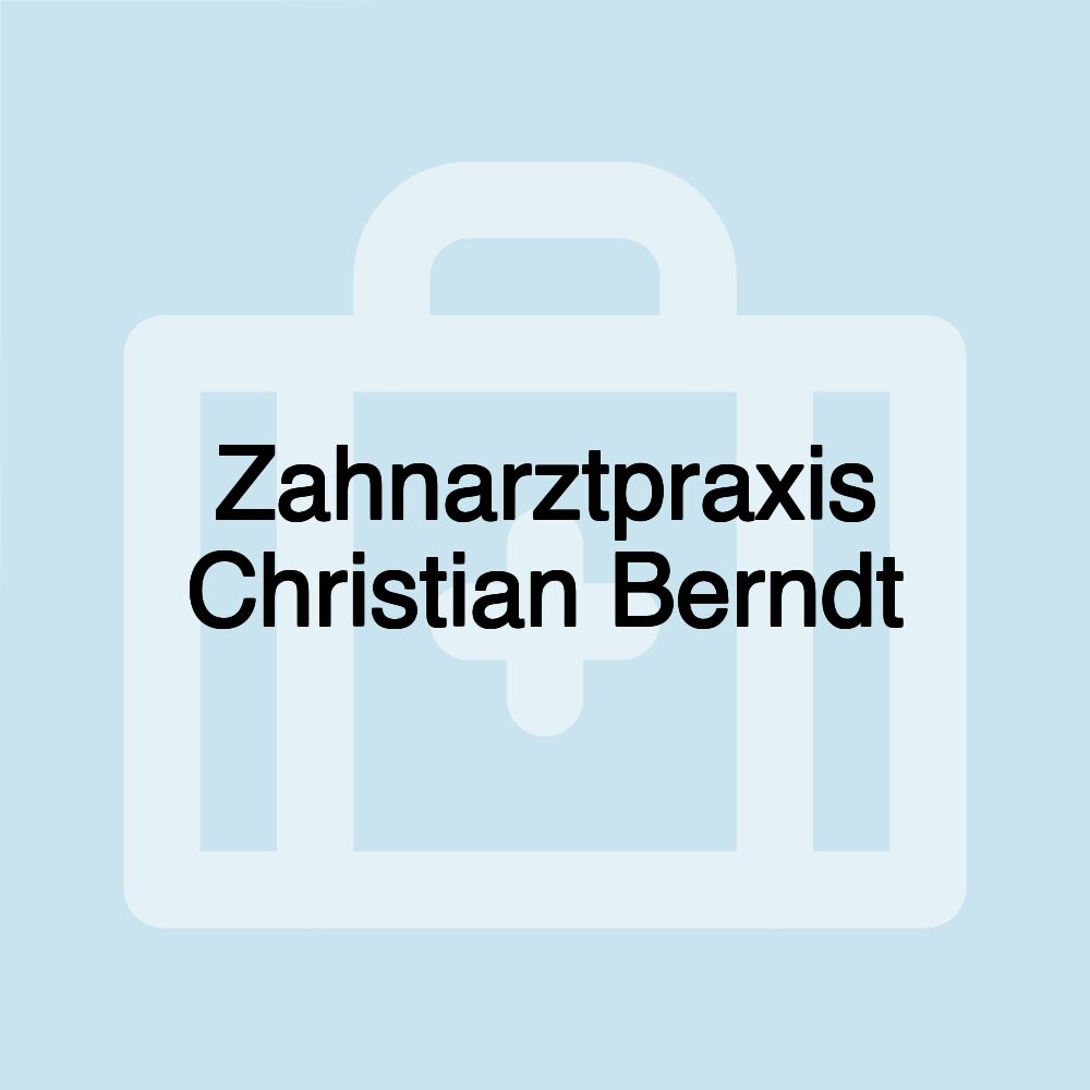 Zahnarztpraxis Christian Berndt