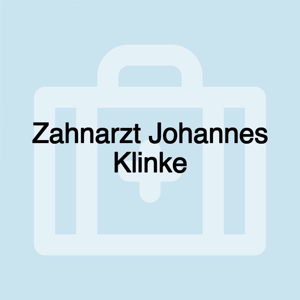 Zahnarzt Johannes Klinke