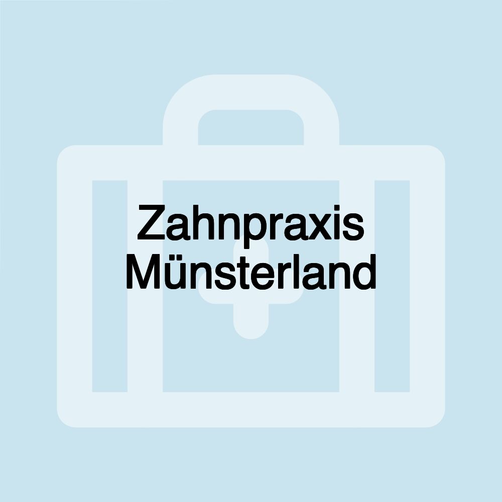 Zahnpraxis Münsterland