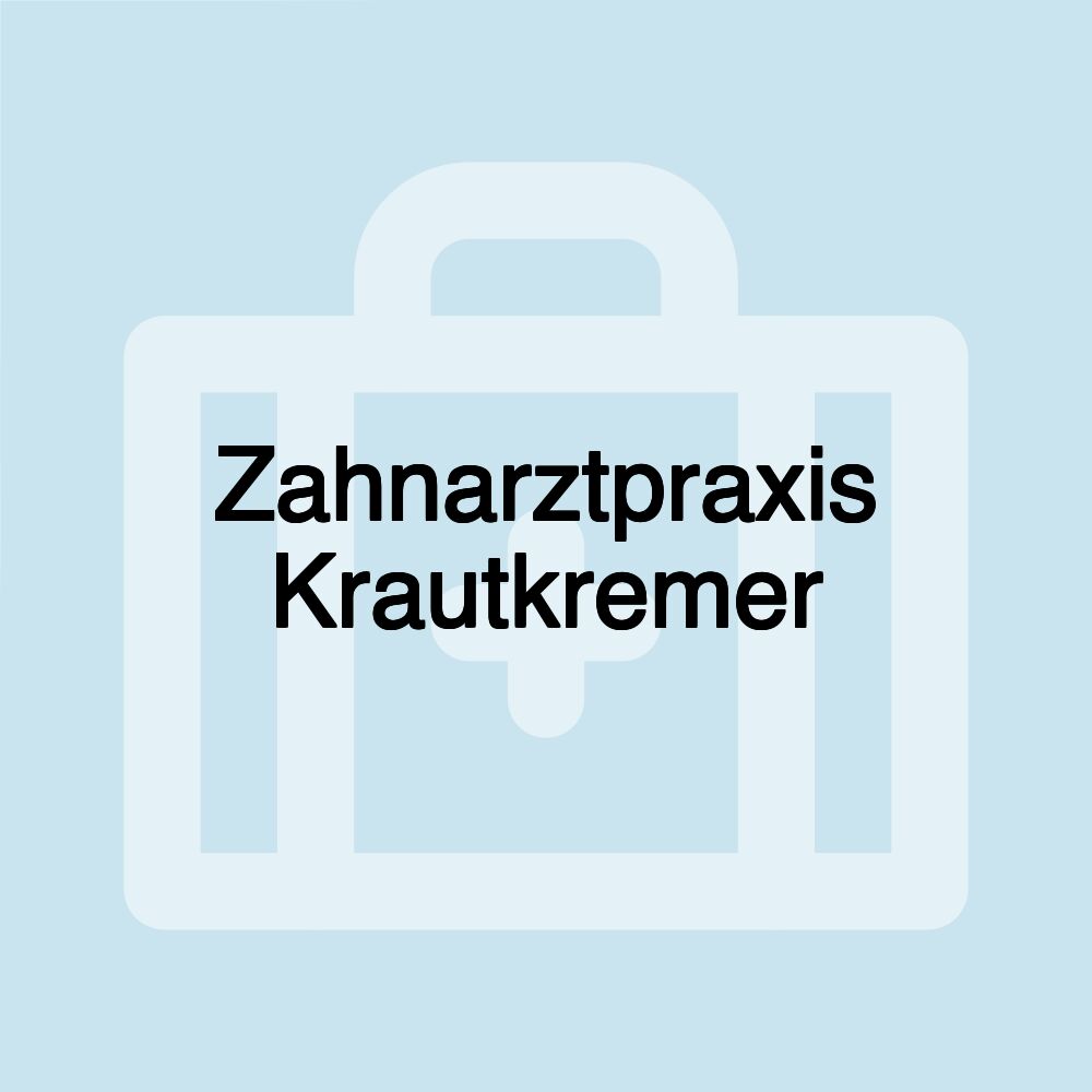 Zahnarztpraxis Krautkremer