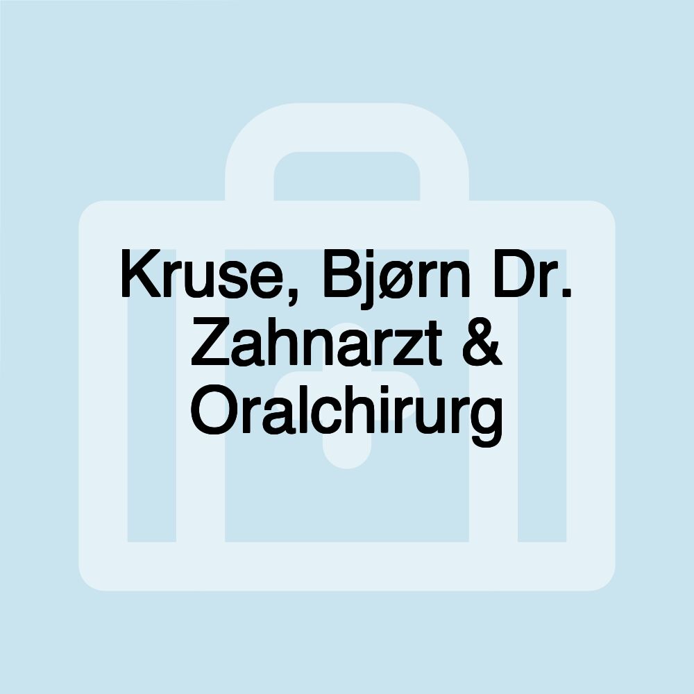 Kruse, Bjørn Dr. Zahnarzt & Oralchirurg