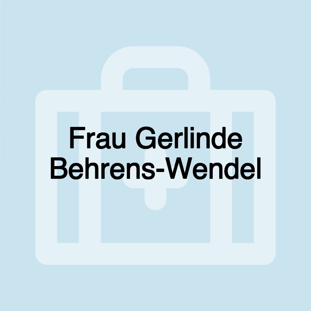 Frau Gerlinde Behrens-Wendel