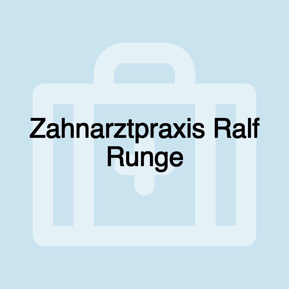 Zahnarztpraxis Ralf Runge