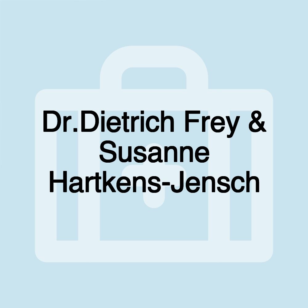 Dr.Dietrich Frey & Susanne Hartkens-Jensch