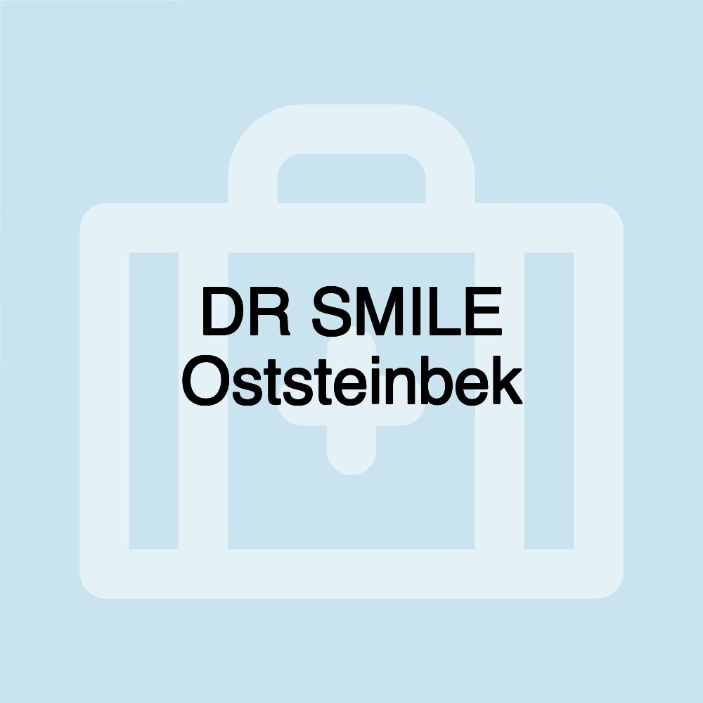 DR SMILE Oststeinbek