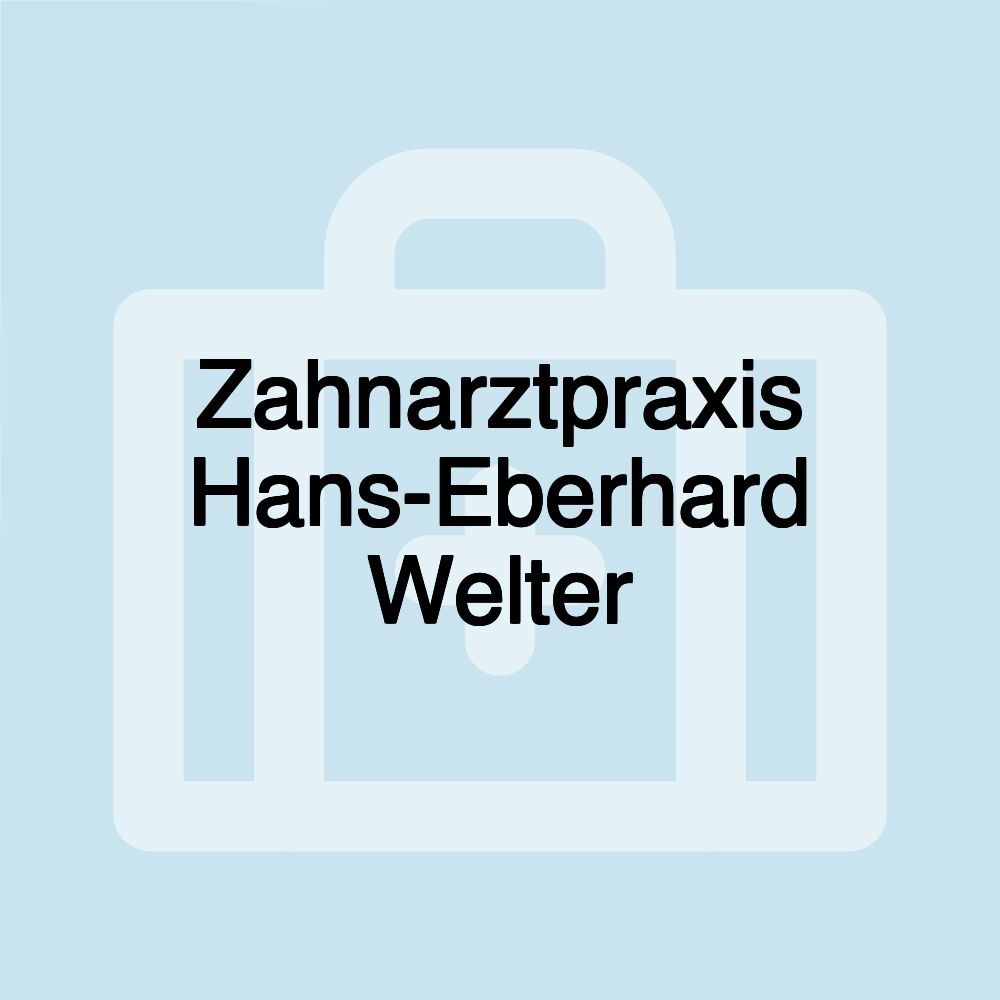 Zahnarztpraxis Hans-Eberhard Welter