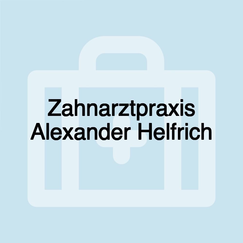 Zahnarztpraxis Alexander Helfrich