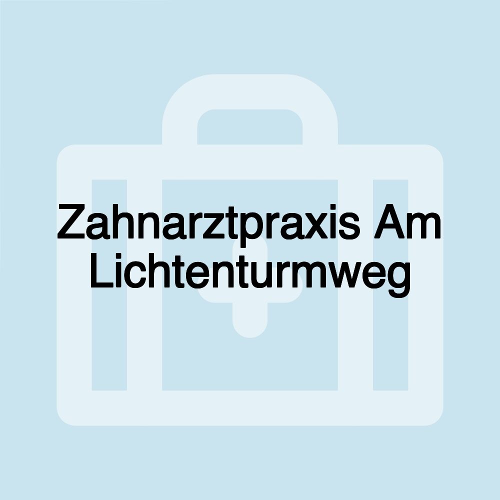 Zahnarztpraxis Am Lichtenturmweg