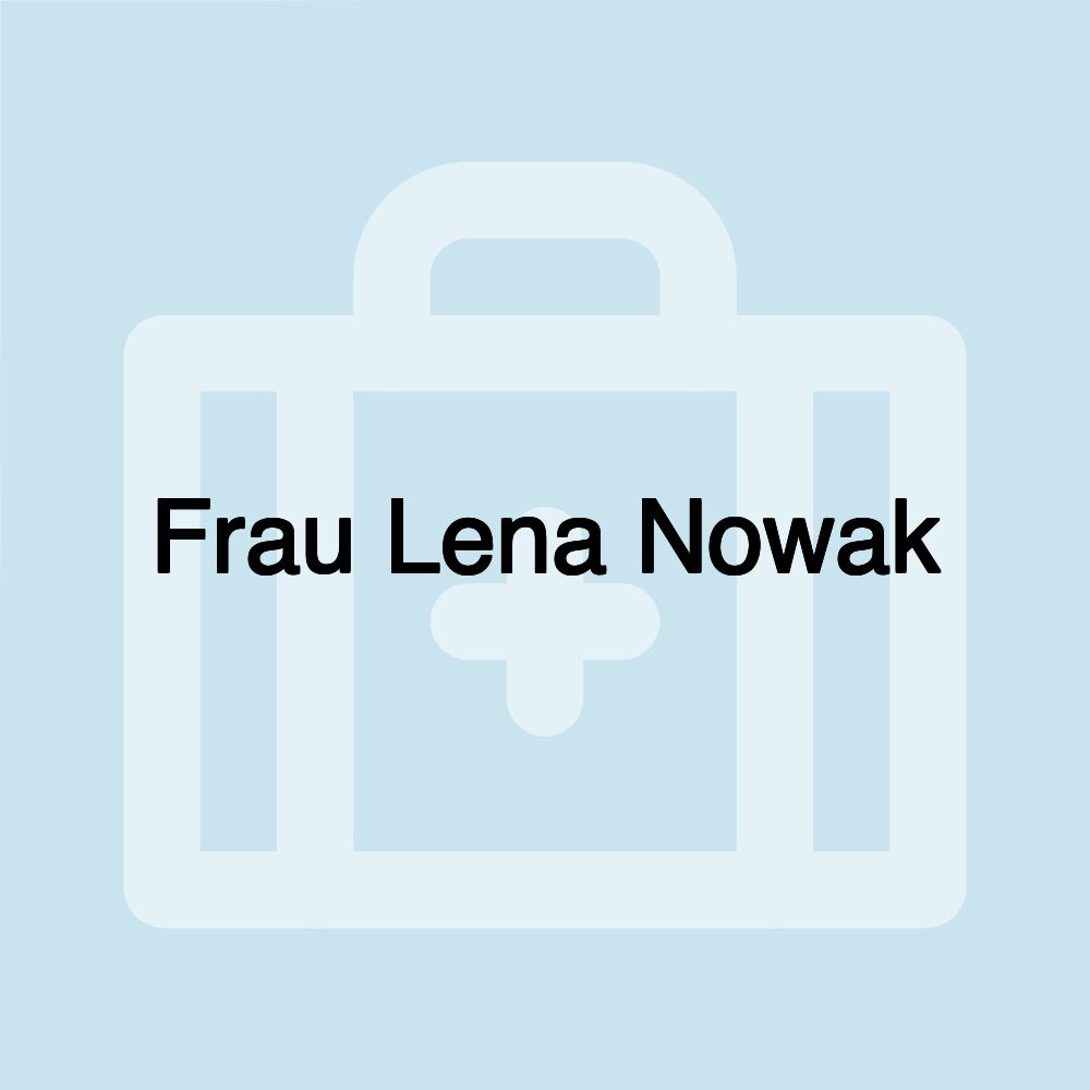 Frau Lena Nowak