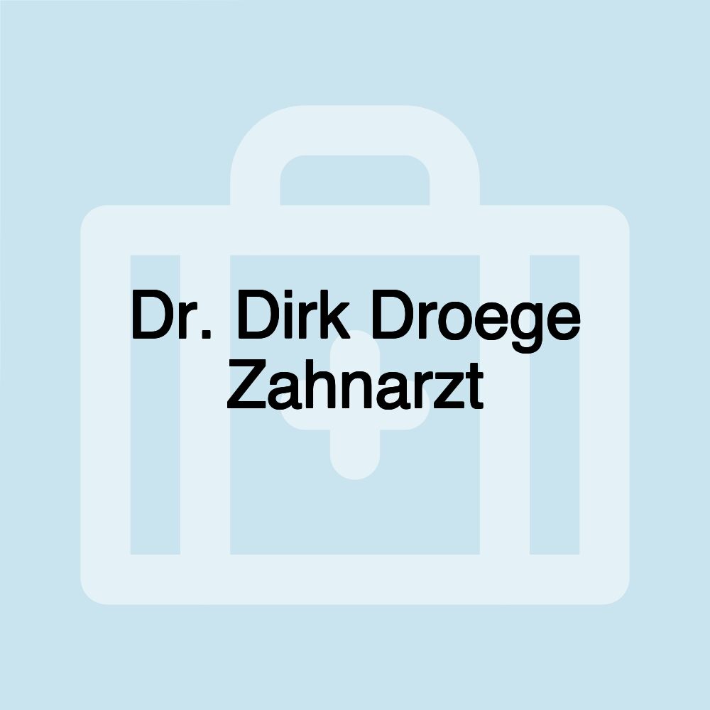 Dr. Dirk Droege Zahnarzt