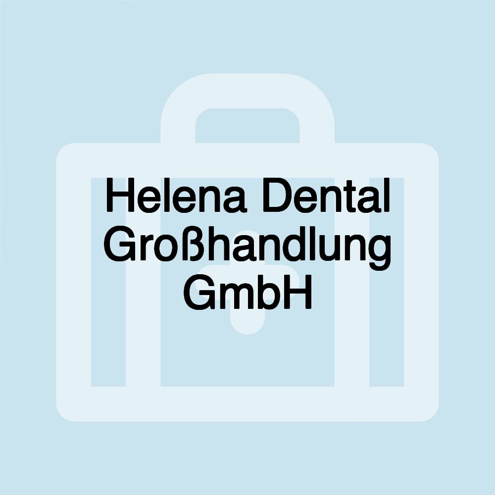 Helena Dental Großhandlung GmbH