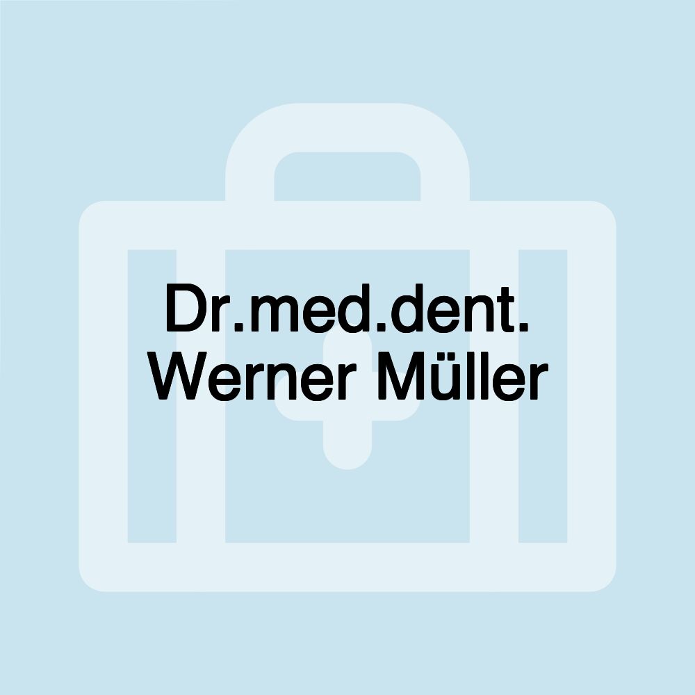 Dr.med.dent. Werner Müller