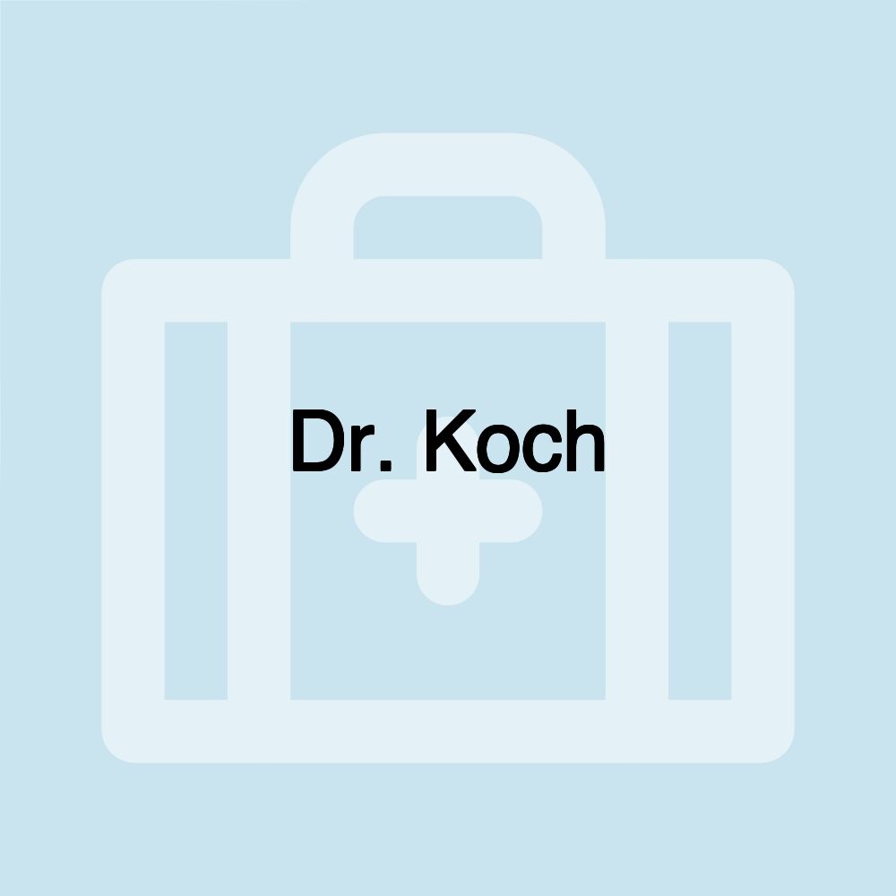 Dr. Koch