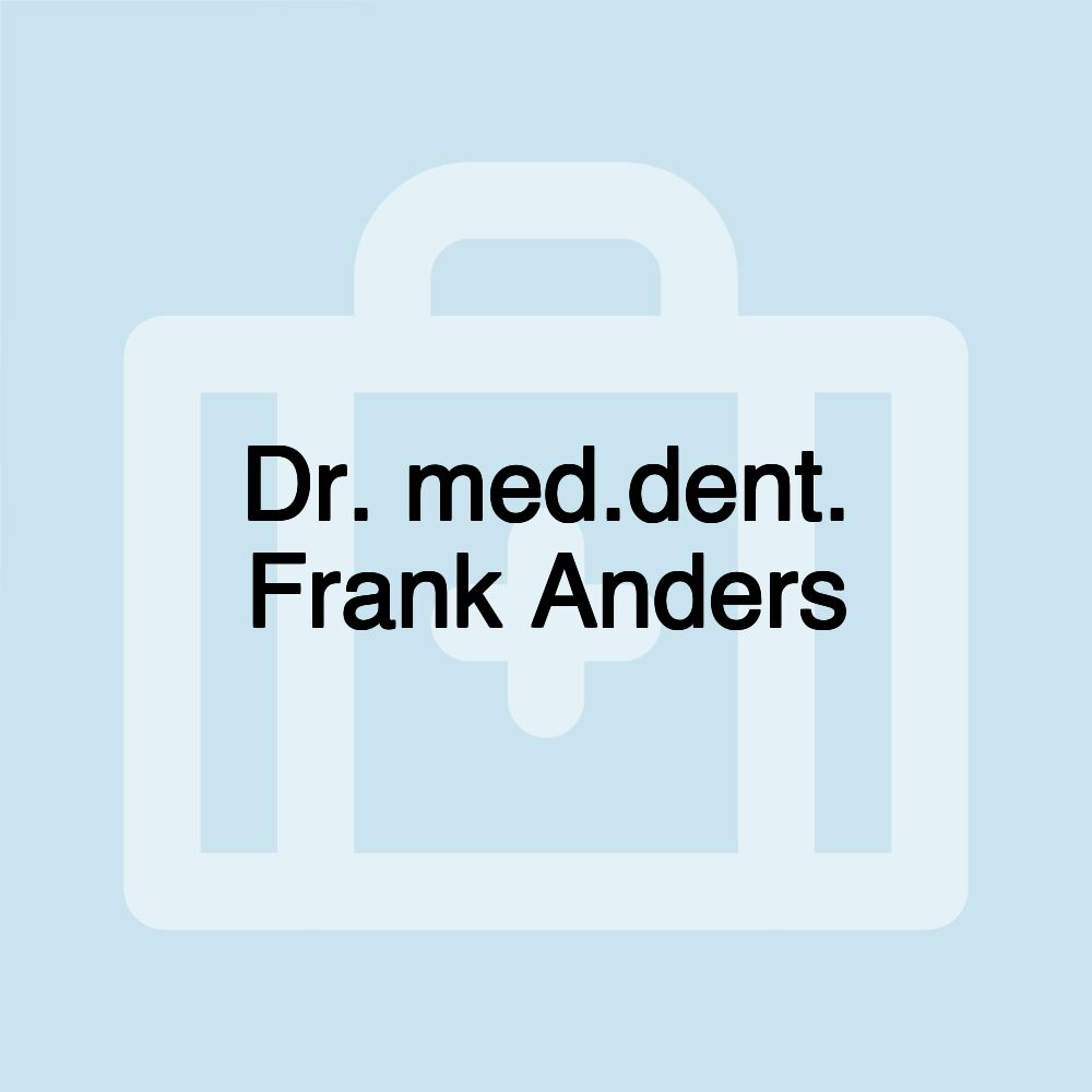 Dr. med.dent. Frank Anders