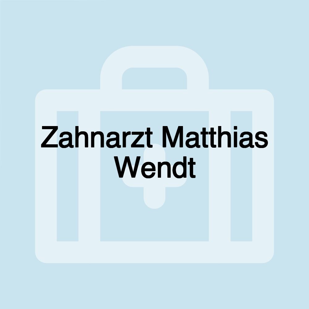 Zahnarzt Matthias Wendt