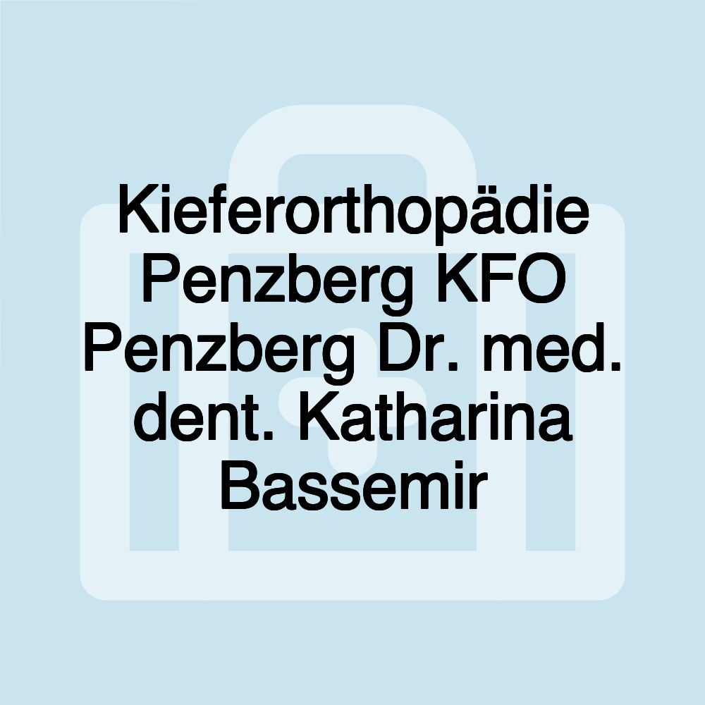 Kieferorthopädie Penzberg KFO Penzberg Dr. med. dent. Katharina Bassemir