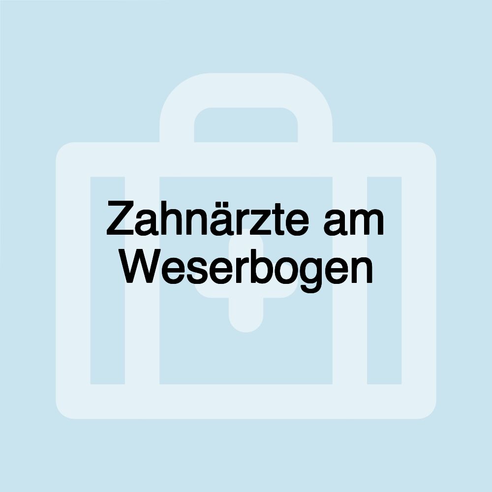 Zahnärzte am Weserbogen