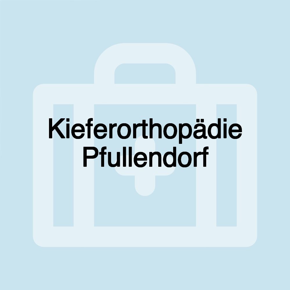 Kieferorthopädie Pfullendorf