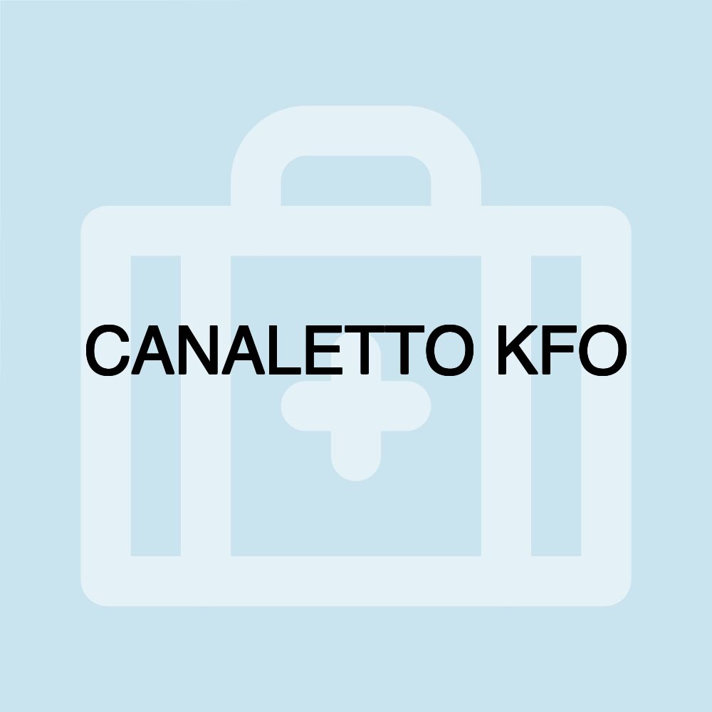 CANALETTO KFO