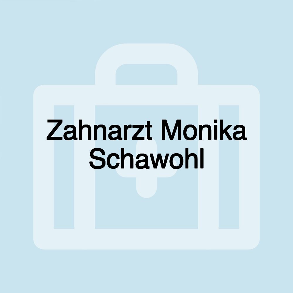 Zahnarzt Monika Schawohl