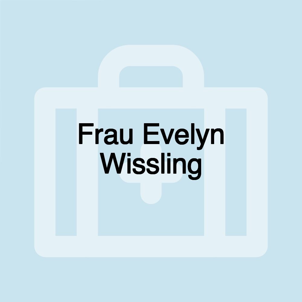 Frau Evelyn Wissling