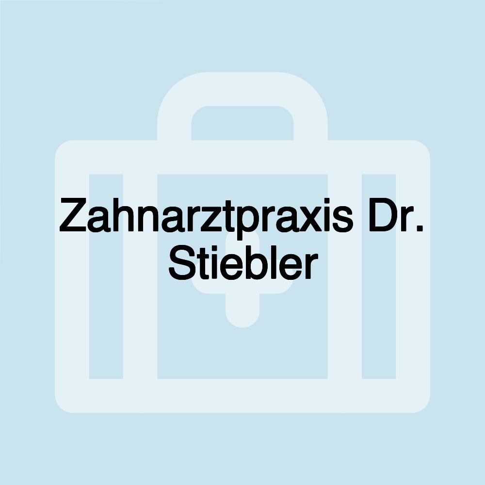 Zahnarztpraxis Dr. Stiebler