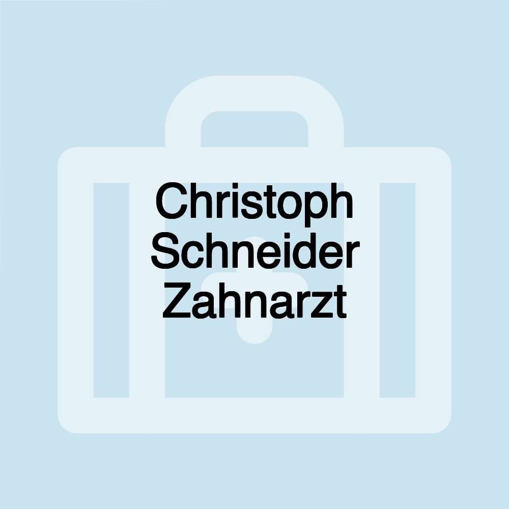 Christoph Schneider Zahnarzt