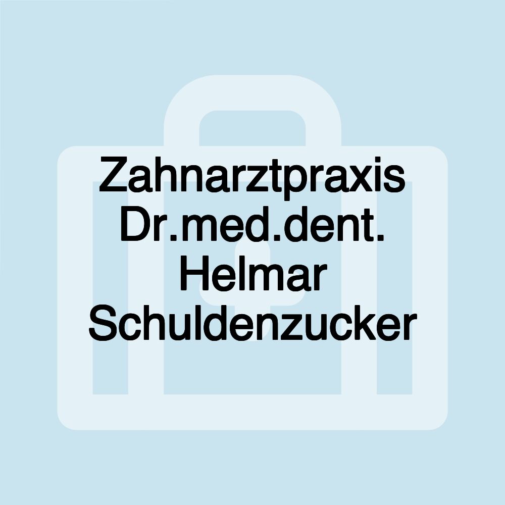 Zahnarztpraxis Dr.med.dent. Helmar Schuldenzucker